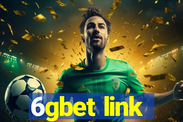 6gbet link